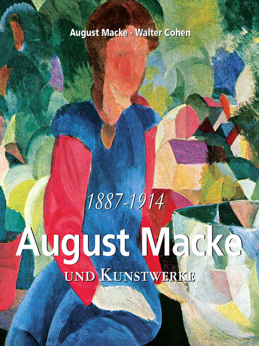 Title details for August Macke und Kunstwerke by August Macke - Available